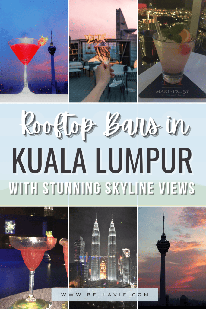 Kuala Lumpur Rooftop Bars Pinterest Pin