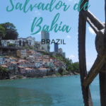 A Guide to Salvador de Bahia, Brazil A Guide to Salvador de Bahia, Brazil