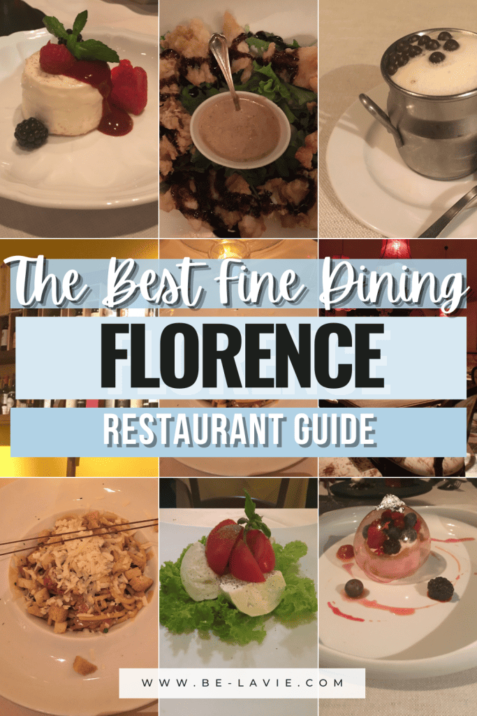 The best fine dining restaurants in Florence Pinterest Pin with 9 collage photos. The overaly writing says 'The best fine dining Florence Restaurant Guide'