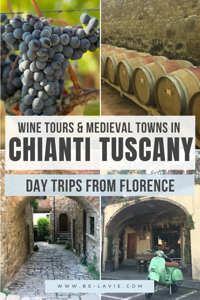 Tuscany Wine Tours in Chianti Pinterest Pin with overlayed text on 4 images