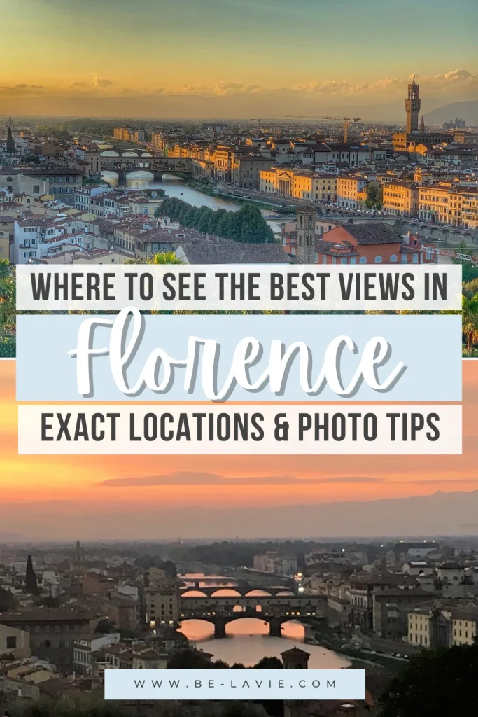 Postcard Worthy Views of Florence Pinterest Pin with 2 mages overlayed with text