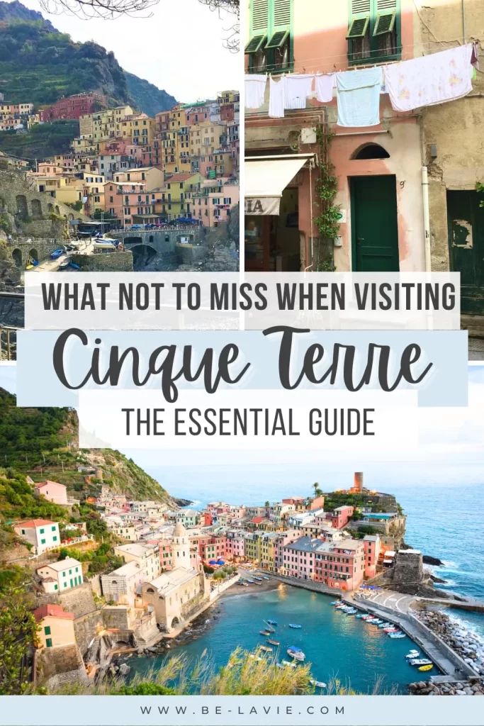 Cinque Terre Pinterest Pin graphic, reading 'what not to miss when visiting, Cinque Terre. The essential guide