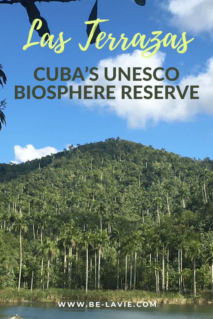 Las Terrazas: Cuba's UNESCO Biosphere Reserve