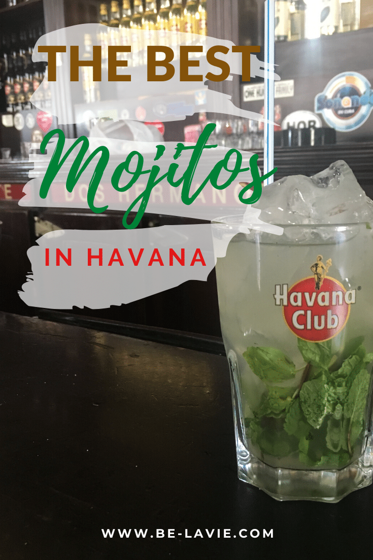 The Best Mojitos in Havana
