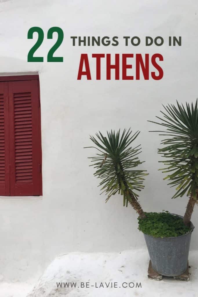 22 Must Do Things in Athens