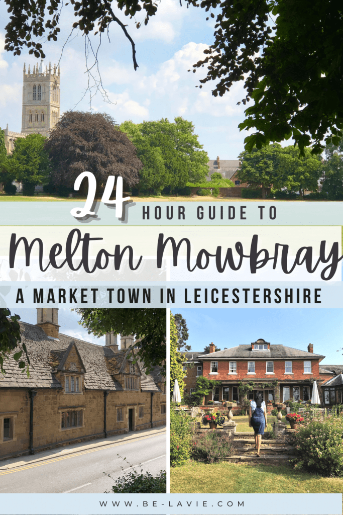 24 hours in Melton Mowbray Pinterest Pin