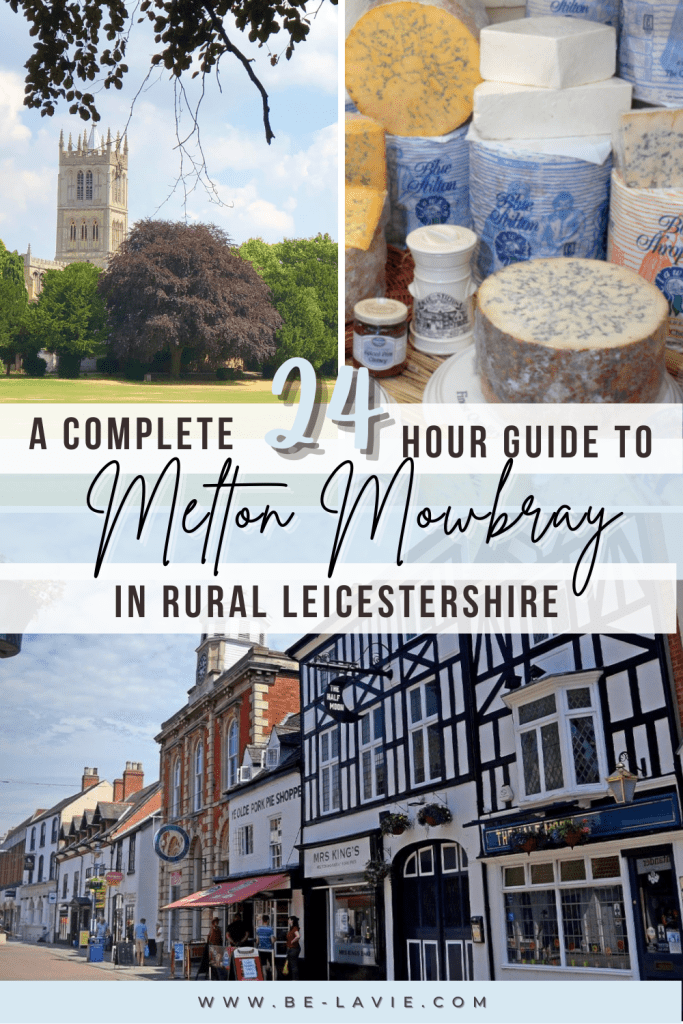 24 hours in Melton Mowbray Pinterest Pin