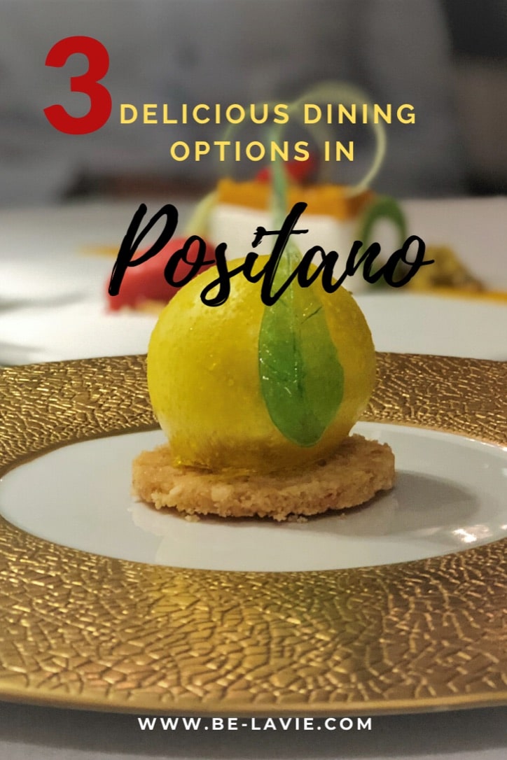 3 Dining Options in Positano