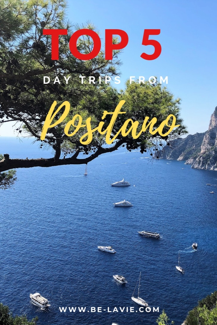 Top 5 Day Trips from Positano