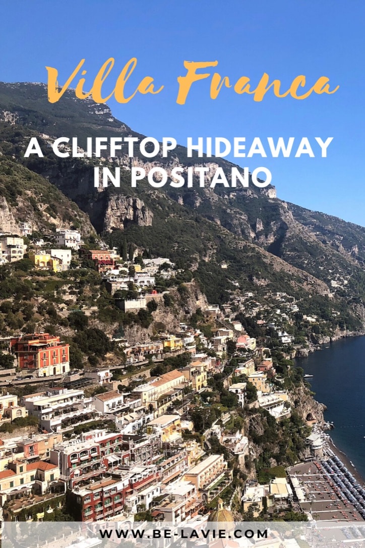 Villa Franca: A Clifftop Hideaway in Positano