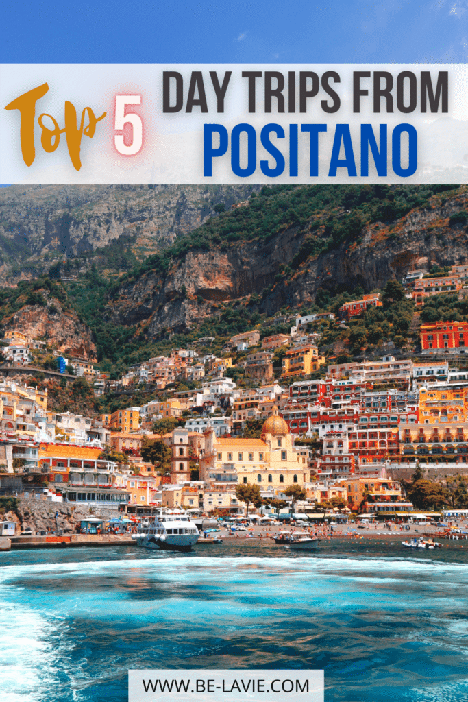 Top 5 Things to do from Positano