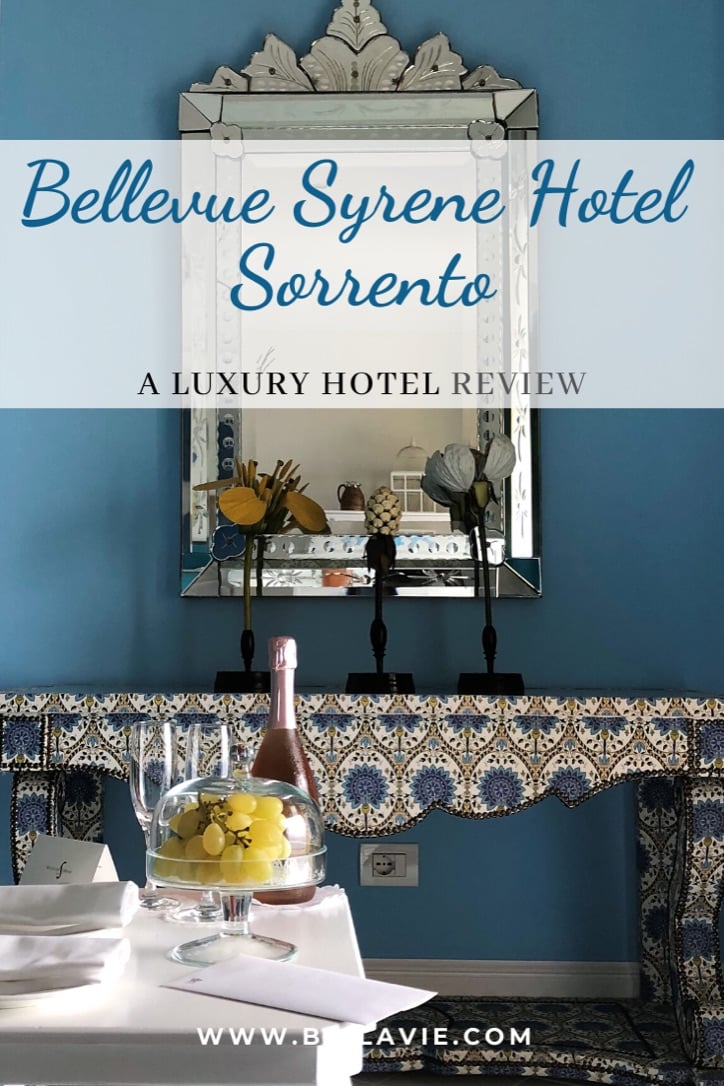 Bellevue Syrene Hotel Sorrento: A luxury Hotel Review