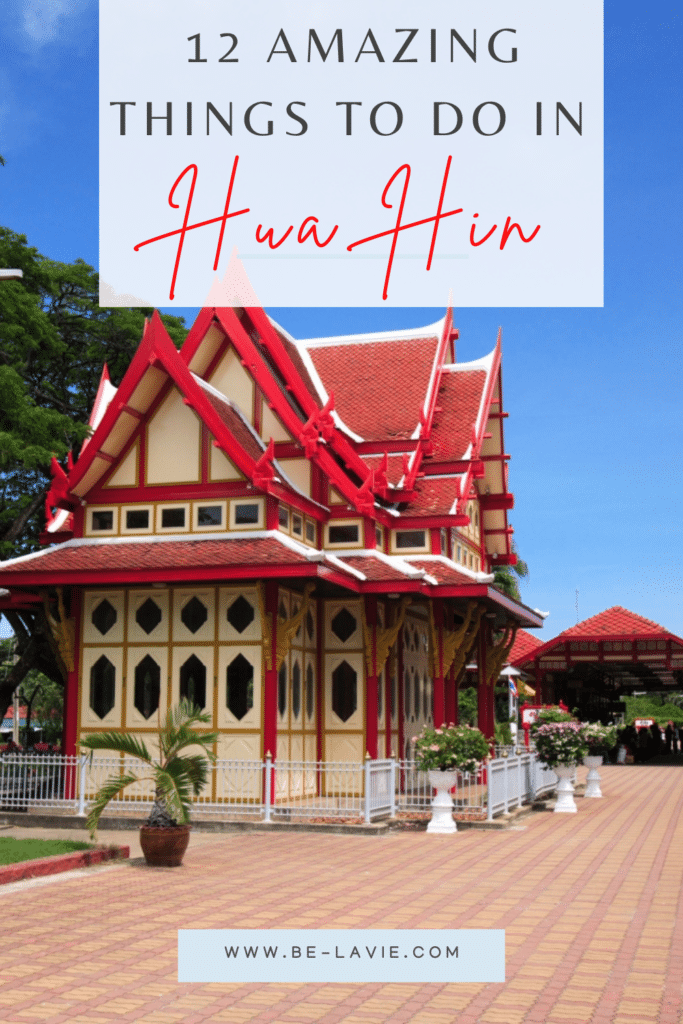 12 Things to do in Hua Hin Pinterest Pin