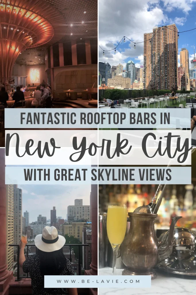 . Rooftop Bars in New York City With Views of New York City Pinterest Pin with 9 images overlayed with text