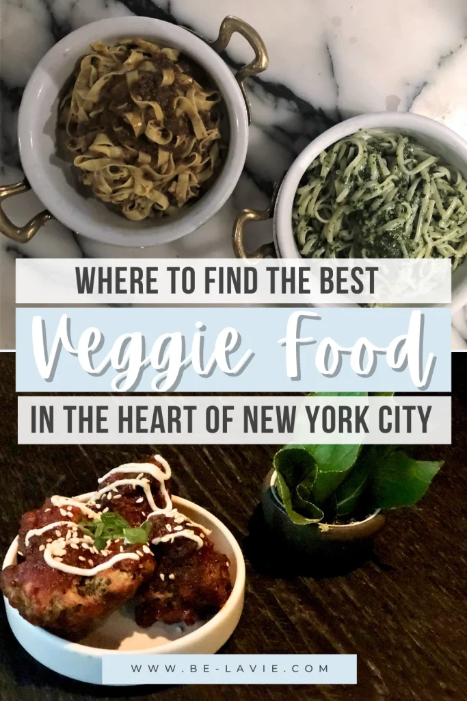 Vegetarian-friendly NYC Pinterest Pin with 2 images overlayed with text
