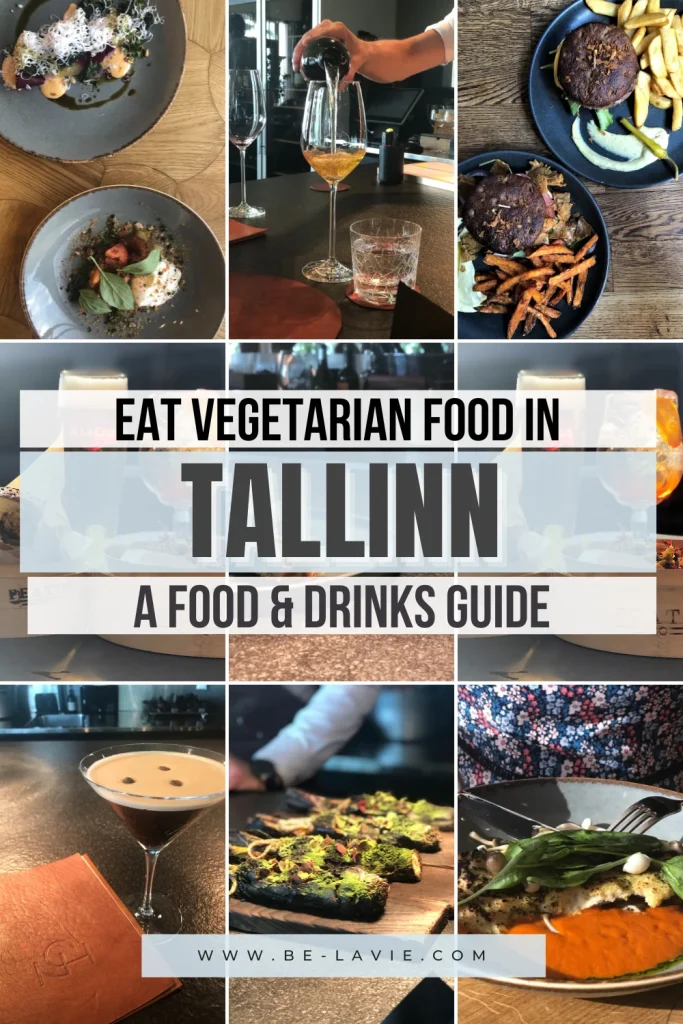Pinterest Pin with 9 images overlayed with text. Text reads, 'Eat vegetarian food in Tallinn. A food and drinks guide'.
