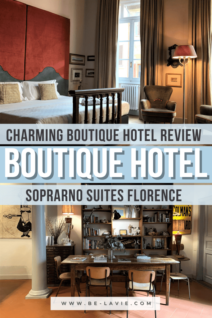 SoprArno Suites: A Beautiful Boutique Hotel in Florence Pinterest Pin