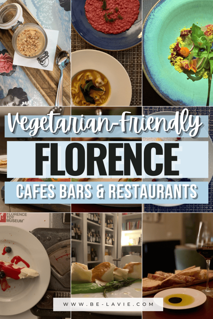 Various 9 vegetarian-friendly food in Florence images with overlay writing saying, 'vegetarian-friendly Florence, cafes, bars and restaurants' Pinterest Pin