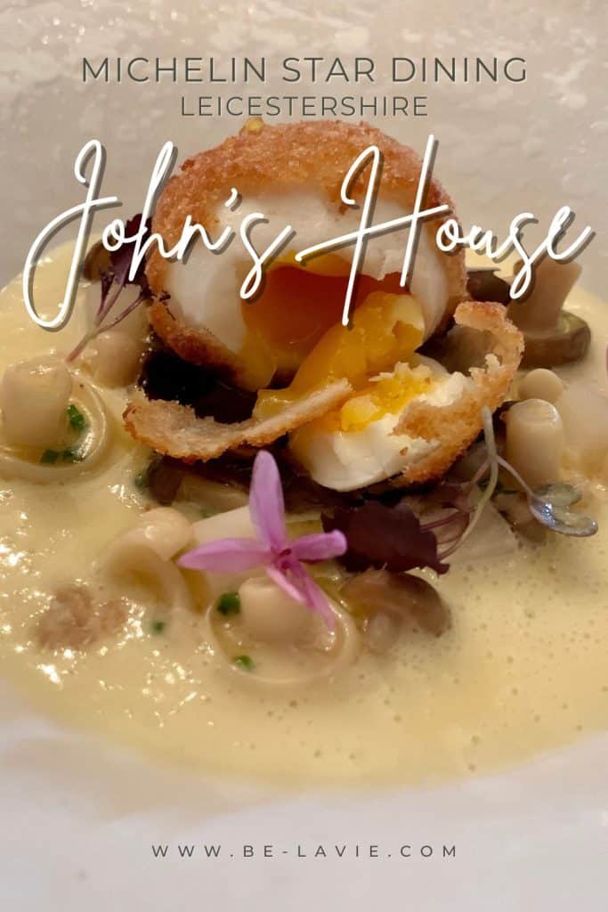Michelin Star Dining at John's House Pinterest pin. An image with text pverlay saying 'Michelin sta dining at John's House, Leicester