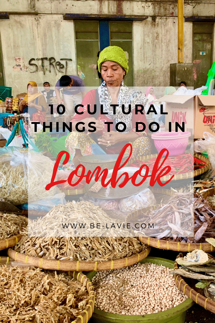 10 Cultural Things to do in Lombok