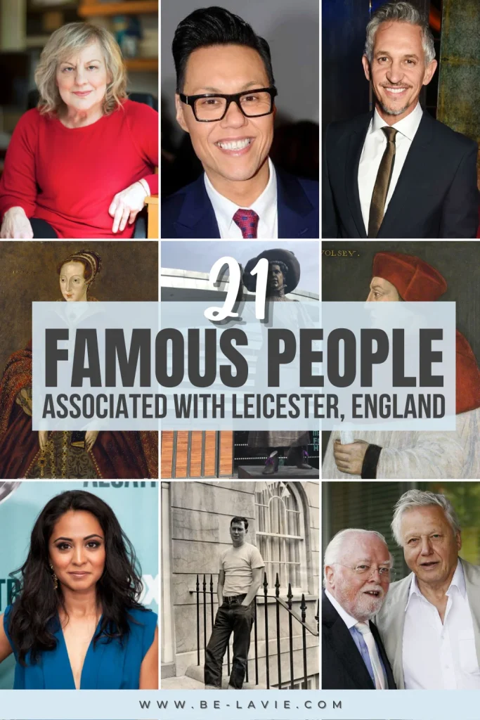 Famous Associated with Leicester Pinterest Pin with 9 images overlaid with text