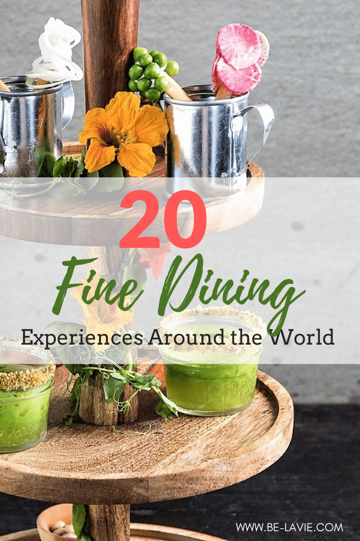 20 Fine Dining Experiences Around the World