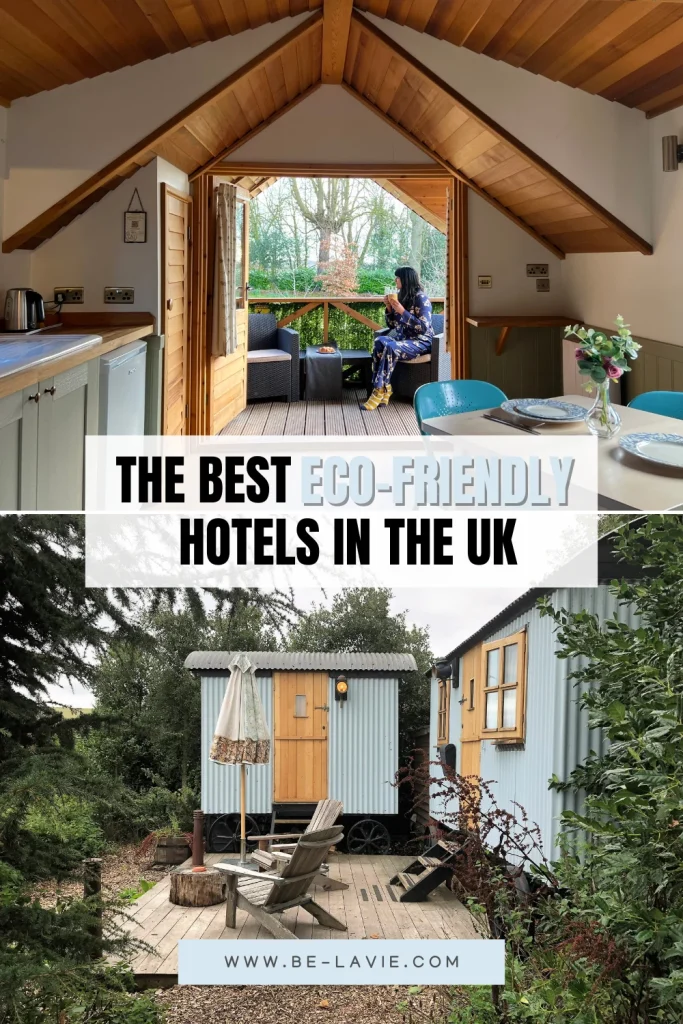 Eco-friendly hotels in the UK Pinterest Pin with 2 images overlaid with text