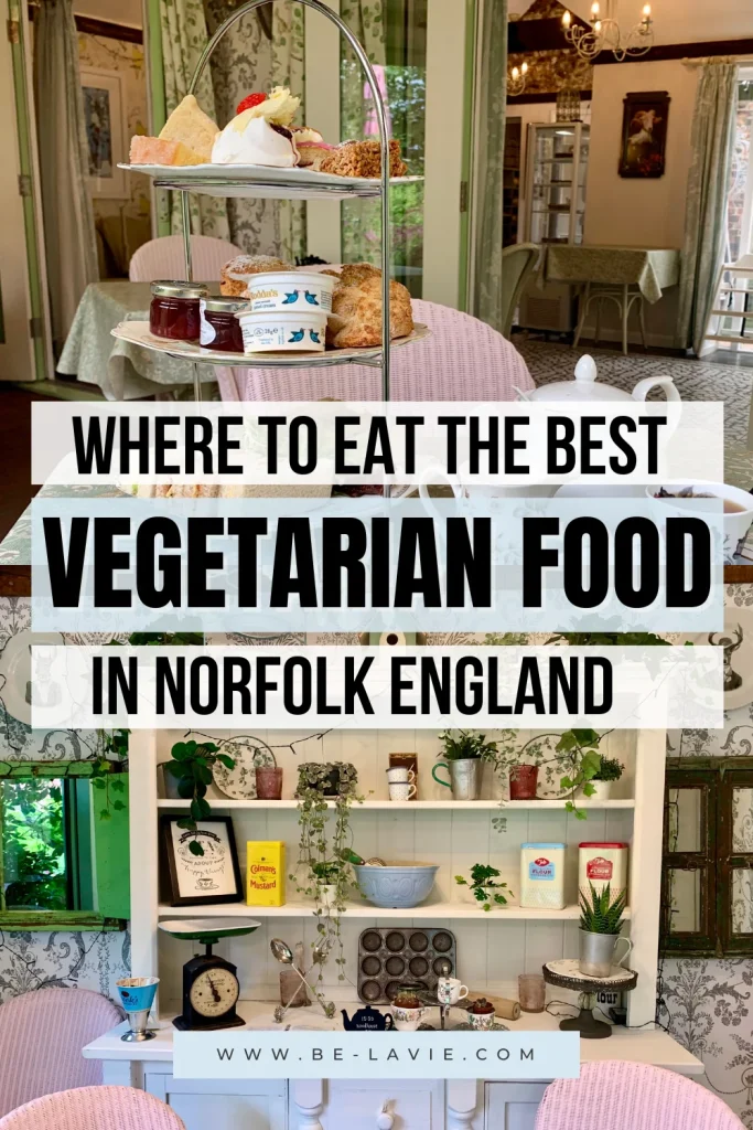 Vegetarian-friendly food in Norfolk Pinterest Pin 2 images overlayed with text.1. Text reads, where to eat the best vegetarian-friendly food in Norfolk England