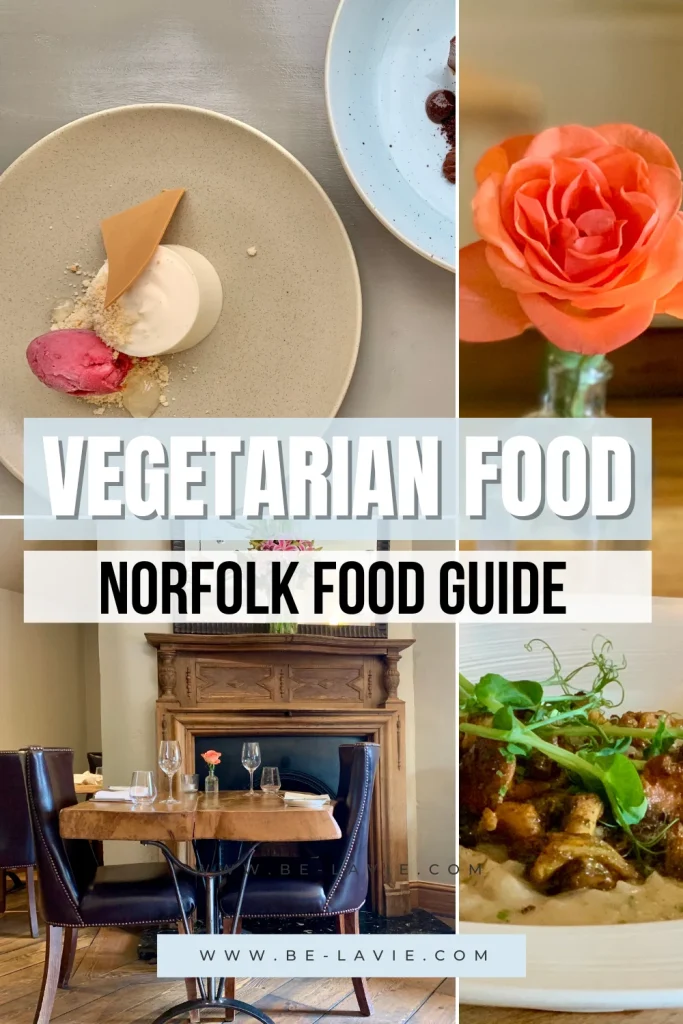 Vegetarian-friendly food in Norfolk Pinterest Pin 3 images overlayed with text. Text reads, vegetarian food, Norfolk food guide.