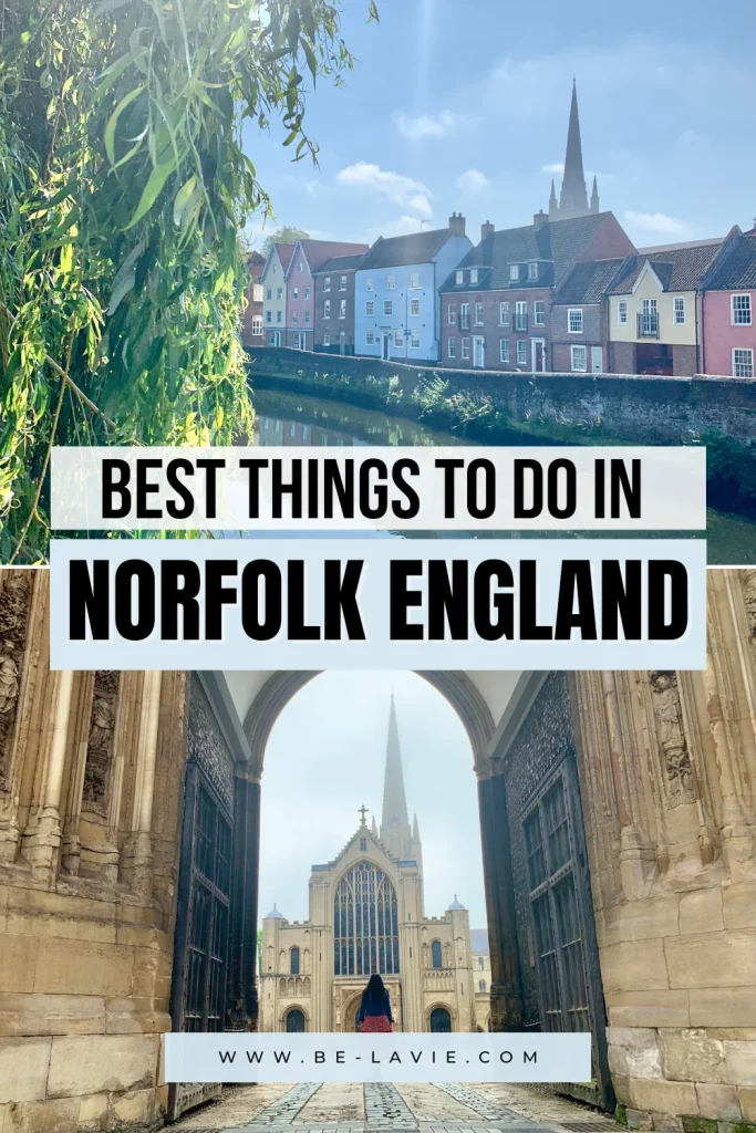 Norfolk Guide Pinterest Pins overlayed with 2images.2. The text reads, best things to do in Norfolk, England
