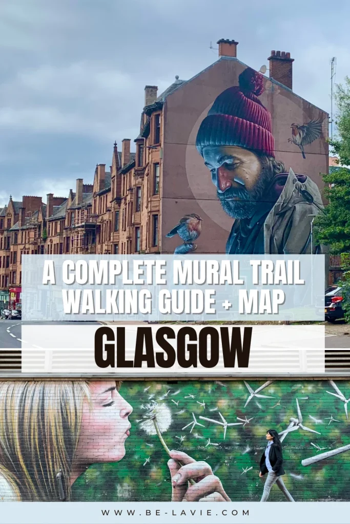 Glasgow Mural Trail Pinterest Pin with 2 images overlaid with text 2