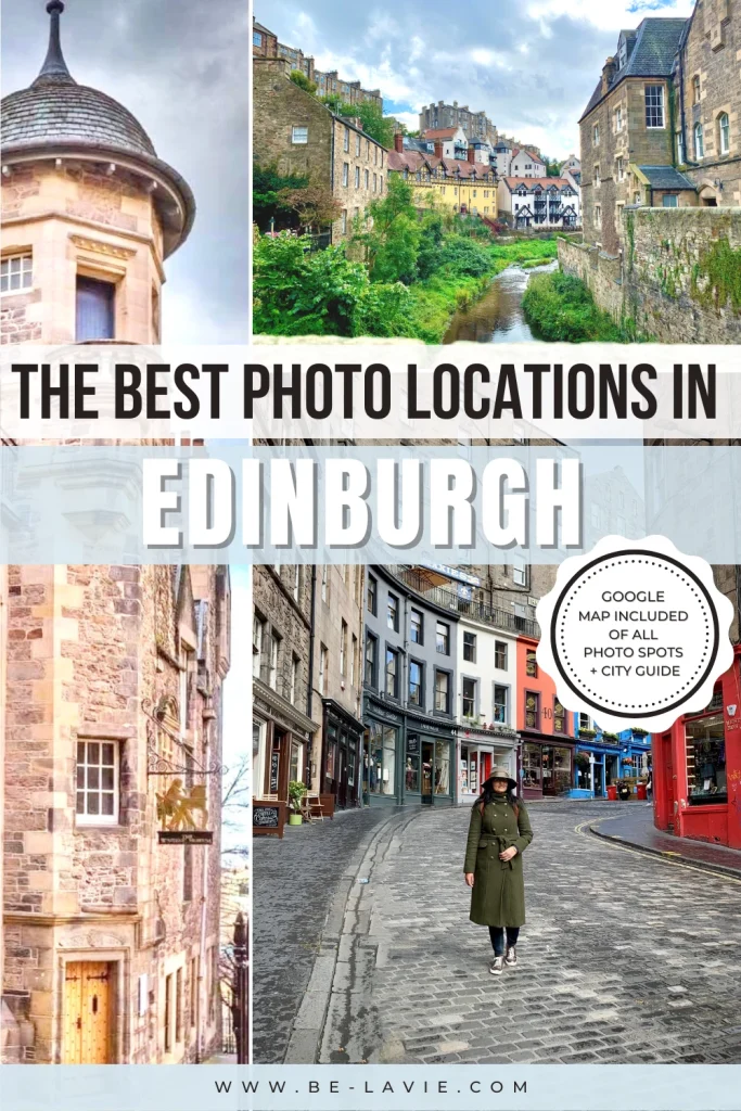 Photo locations in Edinburgh Pinterest Pin with 3 images overlaid with text