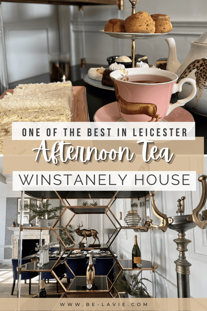 Afternoon Tea at Winstanley House Pinterest Pin