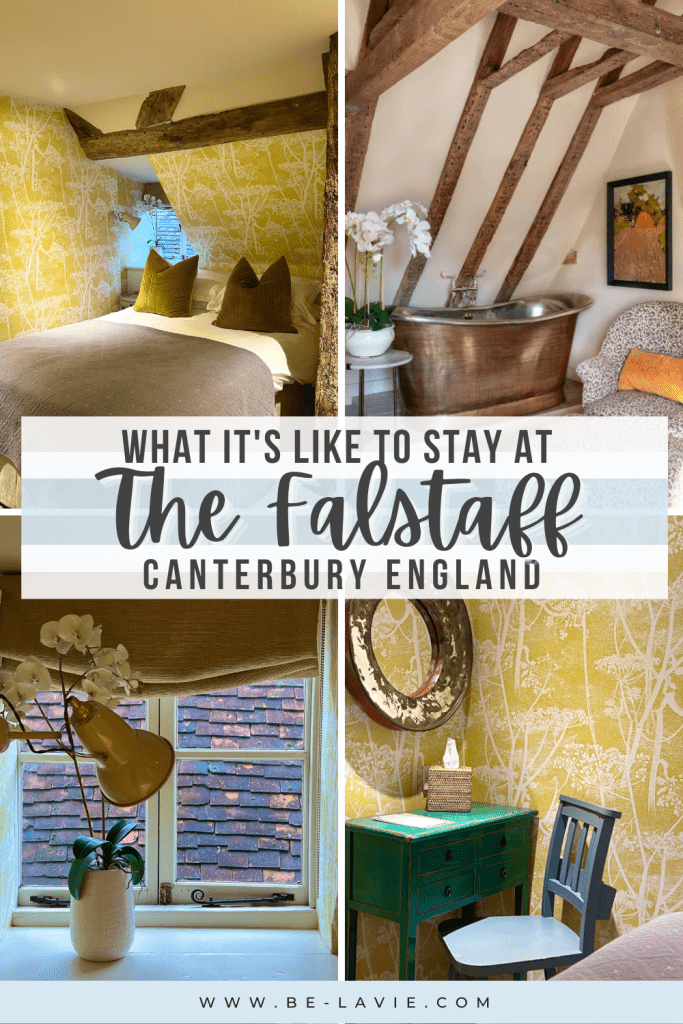 The Falstaff Hotel Pinterest Pin with 4 images overlayed with text. The text reads, ' What it's like to stay at The Falstaff, Canterbury, England'.