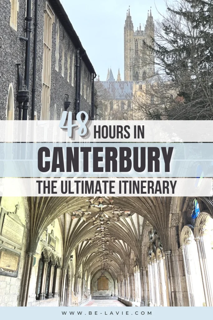 Best of Canterbury Pinterest Pin with 2 images overlaid with text