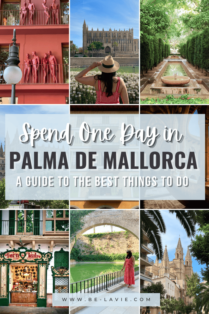 one day in Palma de Mallorca Pinterest Pin with 9 images overlair with text