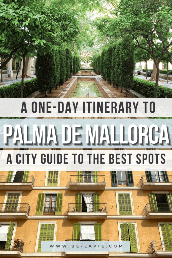 one day in Palma de Mallorca Pinterest Pin