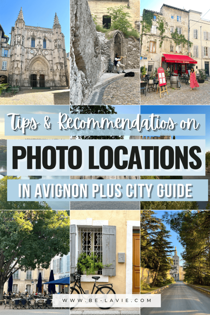 Photo Locations in Avignon Pinterest Pin