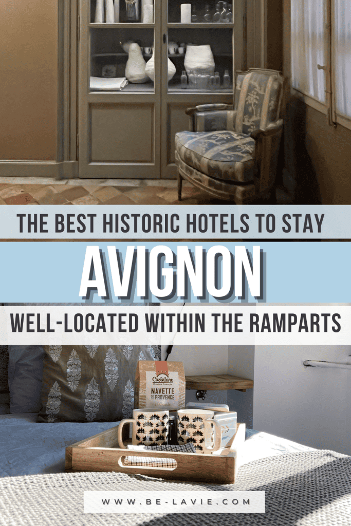 Historic Places to Stay in Avignon, Provence Pinterest Pin