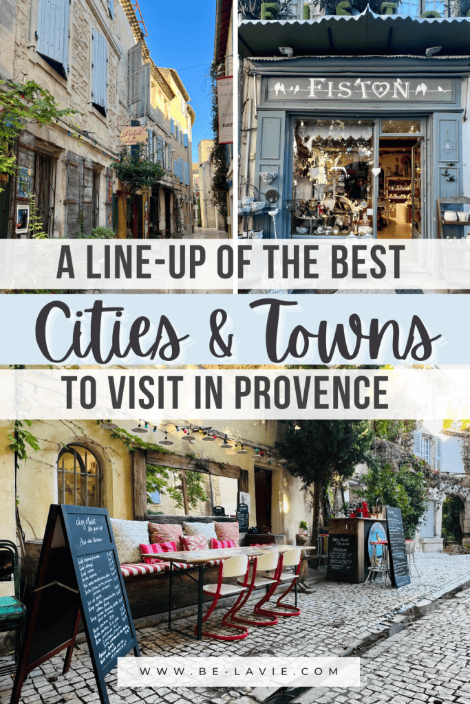 Cities and Towns to Visit in Provence Pinterest Pin