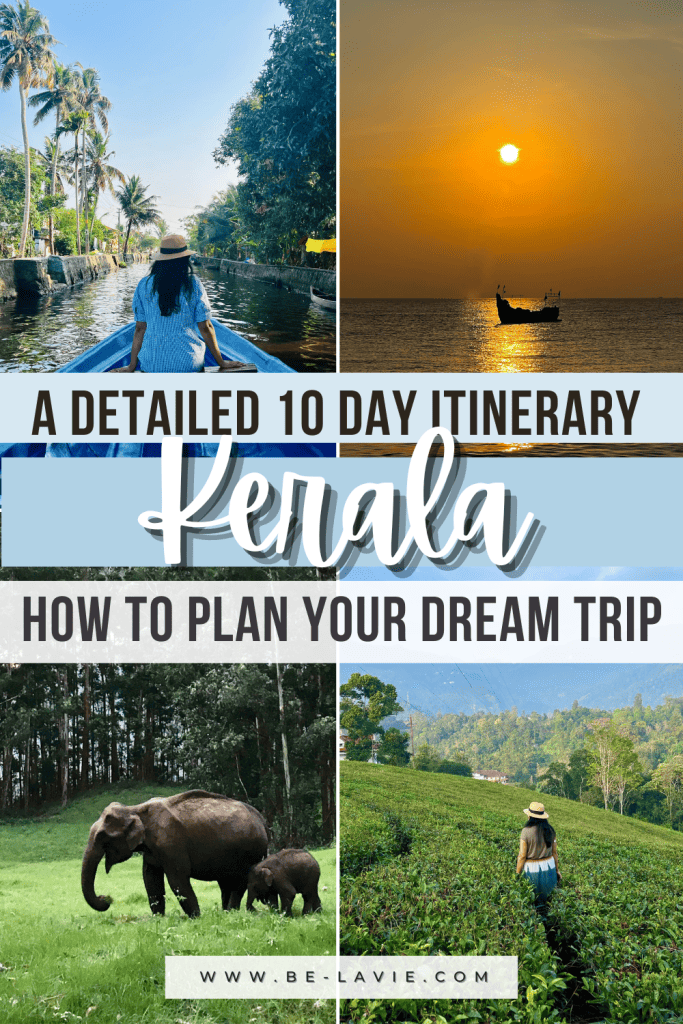 Plan the perfect 10 day Kerala itinerary Pinterest Pin