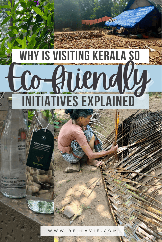 Kerala one of India's most eco-friendly states Pinterest Pin. The pin has various eco-friendly photos of Kerala including vegetable gardens, glass water bottles and local artisans.