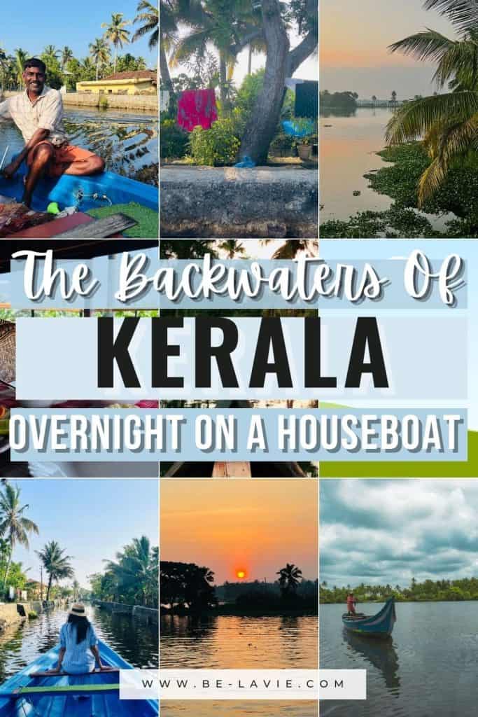 Pinterest Pin with 9 images overlayed with the text, 'the backwaters of Kerala, overnight on a houseboat'.