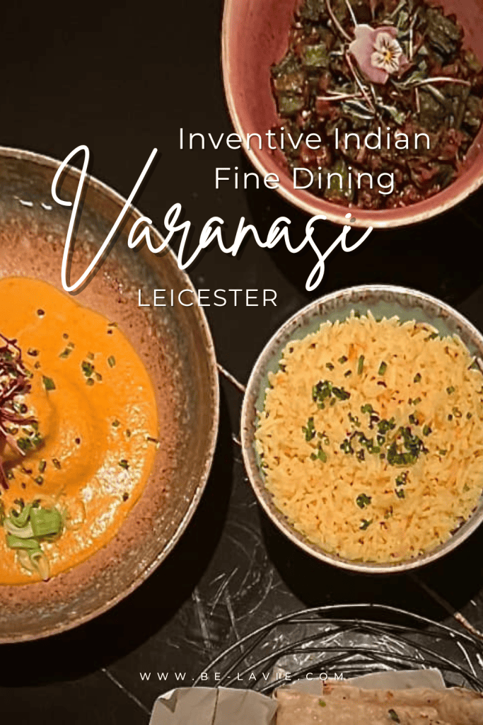 Pinterest pin with an image overlayed with the text, 'Inventive Indian fine dining at Varanasi, Leicester'