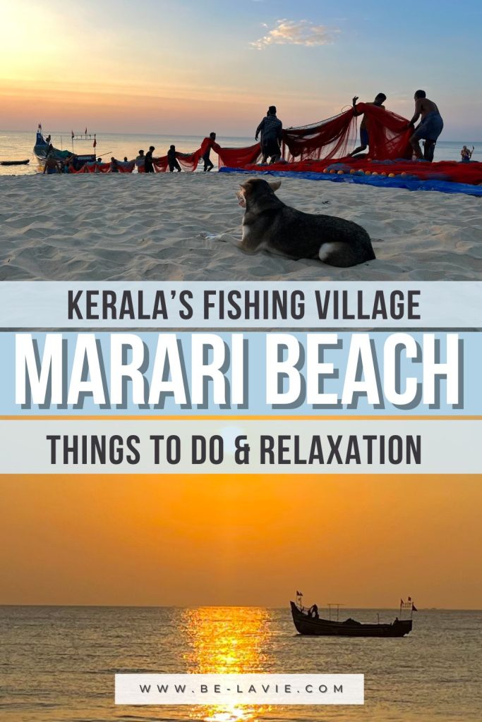 Pinterest Pin, 2 landscape images overlayed with text saying ' Kerala's fising village, Marari Beach, Things to do and relaxation'.