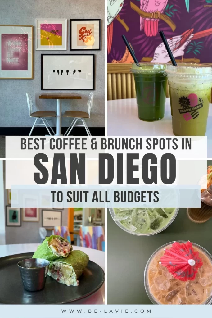 Pinterest pin with 4 images overlayed with text reading, 'best coffee and brunch spots in San Diego - to suit all budgets'.