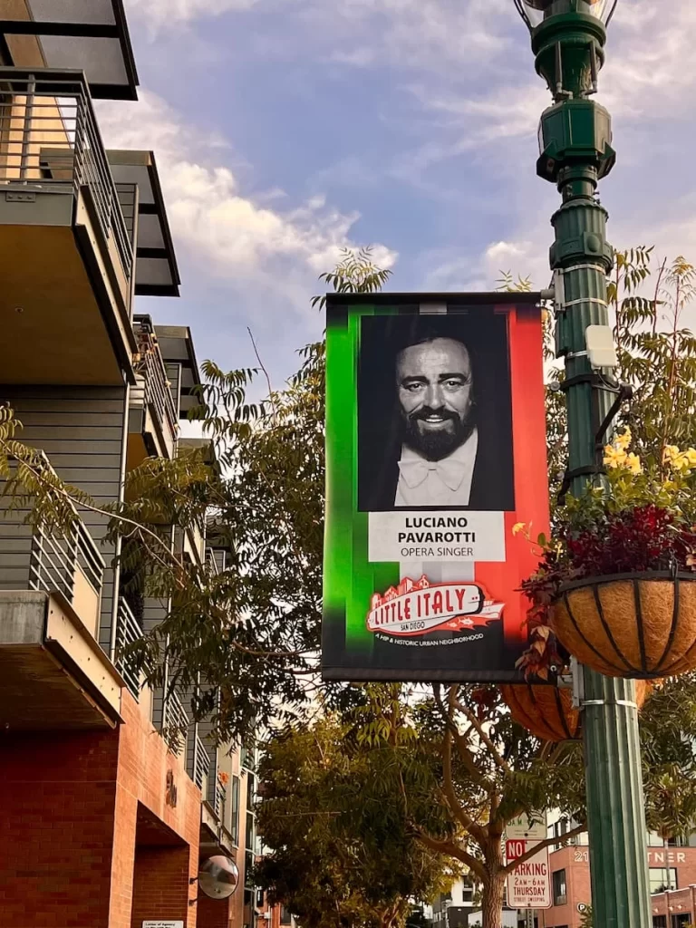 Pavarotti Sign in Little Italy, San Diego