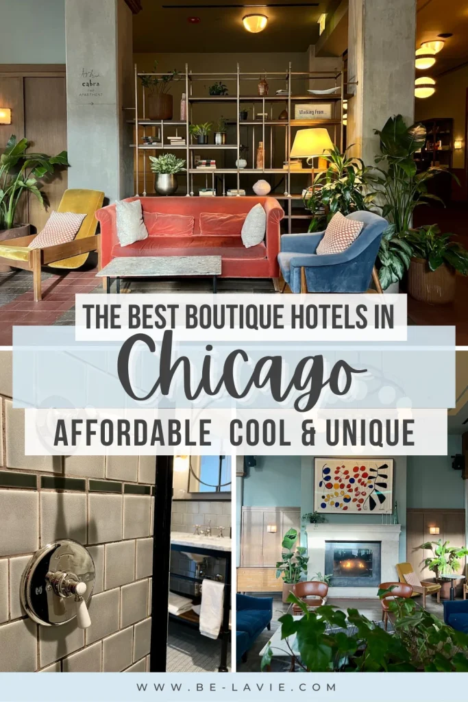Chicago Hotels Pinterest Pin with 3 images overlayed with text