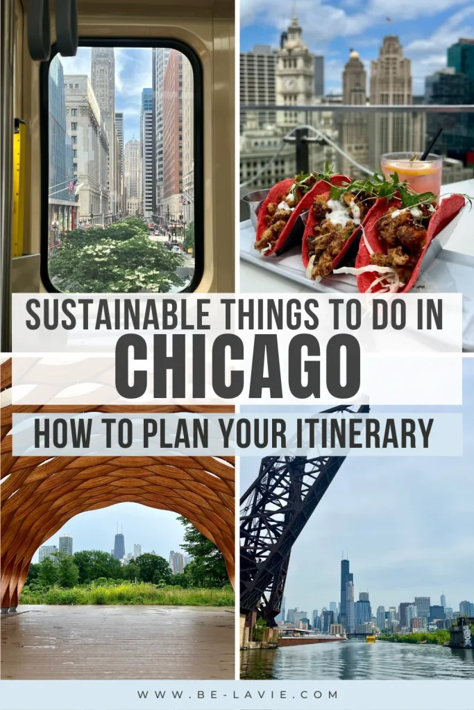 Pinterest pin for Chicago sustainable guide with 4 images overlayed with text