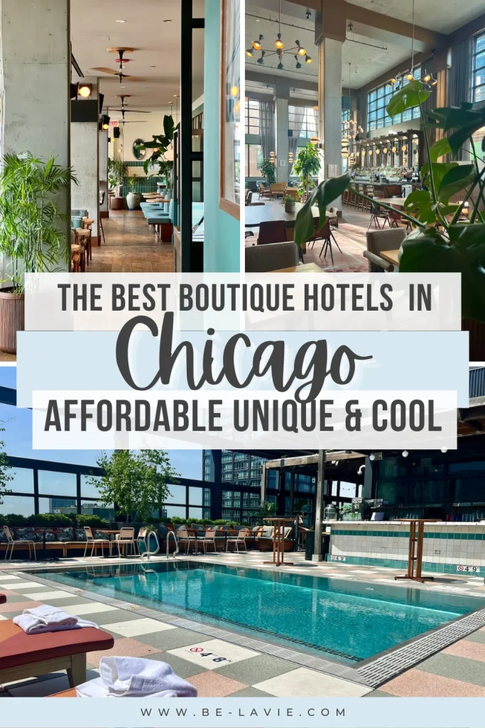 Chicago Hotels Pinterest Pin with 3 images overlayed with text